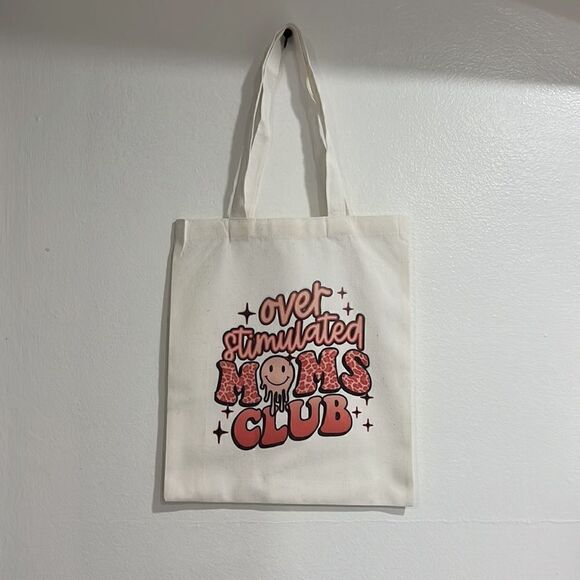 Over stimulated moms club canvas tote bag NWT - Picture 2 of 3